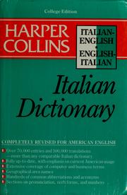 Cover of: Harper Collins Italian dictionary, college edition: Italian-English, English-Italian