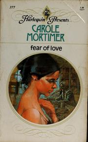 Cover of: Fear of Love by Carole Mortimer
