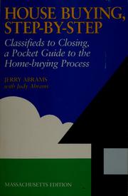 Cover of: House buying, step-by-step: classifieds to closing, a pocket guide to the home-buying process