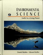 Cover of: Environmental science: earth as a living planet