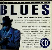 Cover of: The best of the blues: the essential CD guide