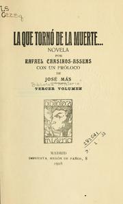Cover of: La que tornó de la muerte: novela