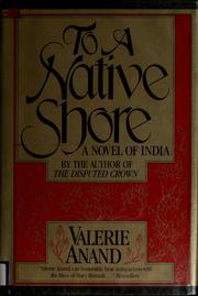 Cover of: To a native shore: a novel of India