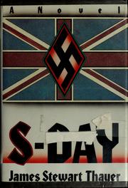 Cover of: S-Day: a memoir of the invasion of England