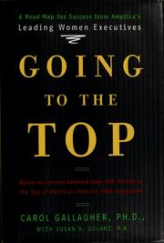 Going to the top by Carol Gallagher