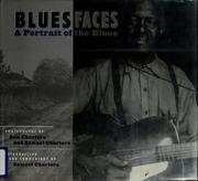 Cover of: Blues faces: a portrait of the blues