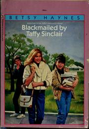 Cover of: Blackmailed by Taffy Sinclair