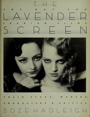Cover of: The lavender screen by Boze Hadleigh