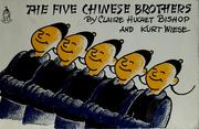 Cover of: The five Chinese brothers by Claire Huchet Bishop