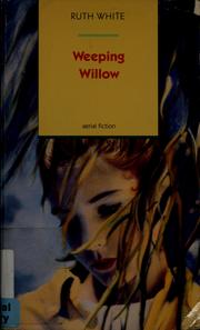 Cover of: Weeping willow