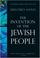 Cover of: The invention of the Jewish people