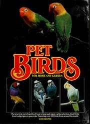 Cover of: Pet birds for home and garden