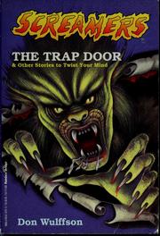 Cover of: The trap door & other stories to twist your mind