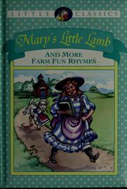 Cover of: Mary's little lamb: and more farm fun rhymes