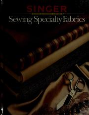 Cover of: Sewing specialty fabrics