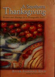 Cover of: A southern Thanksgiving: recipes and musings for a manageable feast