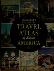 Cover of: Hammond's pictorial travel atlas of scenic America