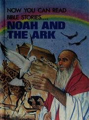Cover of: Now you can read-- Noah and the ark