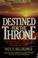 Cover of: Destined for the throne