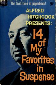 Cover of: Alfred Hitchcock presents 14 of my Favorites in Suspense