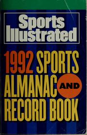 The Sports Illustrated 1992 sports almanac and record book by Sports Illustrated