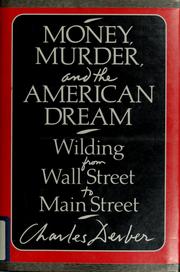 Cover of: Money, murder, and the American dream