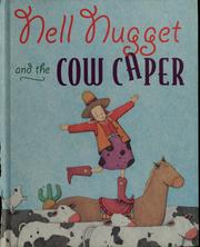 Cover of: Nell Nugget and the cow caper