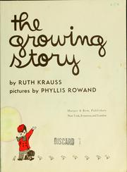 Cover of: The growing story by Ruth Krauss