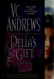 Cover of: Delia's gift by V. C. Andrews