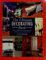 Cover of: The ultimate decorating book: over 1,000 decorating ideas for all the rooms in your home