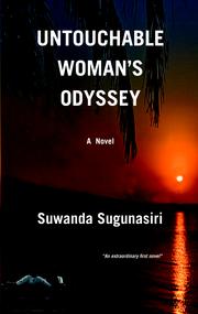 Untouchable Woman's Odyssey by Suwanda H. J. Sugunasiri