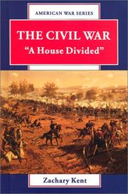 Cover of: The Civil War: "a house divided"