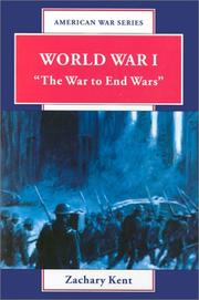 Cover of: World War I: the war to end wars