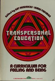 Cover of: Transpersonal education by Gay Hendricks, James Fadiman