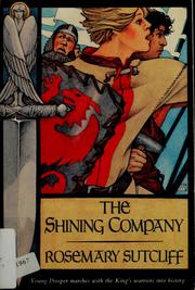Cover of: The Shining Company by Rosemary Sutcliff
