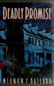 Cover of: Deadly promise: a novel of suspense
