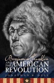 Cover of: Benjamin Franklin and the American Revolution