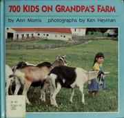 700 kids on Grandpa's farm by Ann Morris