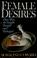 Cover of: Female Desires