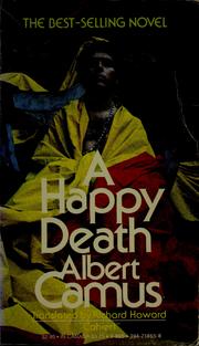 Cover of: A happy death. by Albert Camus