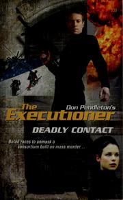 Cover of: Deadly contact by Don Pendleton