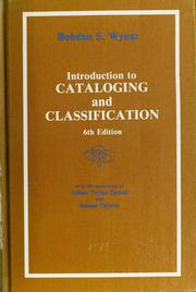 Cover of: Introduction to cataloging and classification by Bohdan S. Wynar