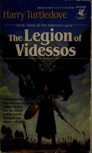 Cover of: The legion of Videssos by Harry Turtledove