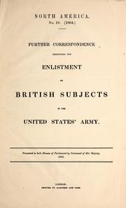 Further correspondence respecting the enlistment of British subjects in the United States' Army by H. J. Murray