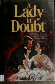 Cover of: Lady in doubt by Annabel Wynne