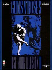 Cover of: Guns n' Roses: Use Your Illusion II