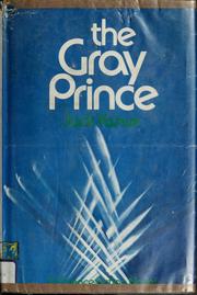 Cover of: The gray prince: a science fiction novel