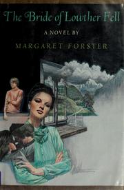 Cover of: The bride of Lowther Fell: a romance