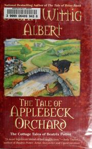 Cover of: The tale of Applebeck Orchard: the cottage tales of Beatrix Potter