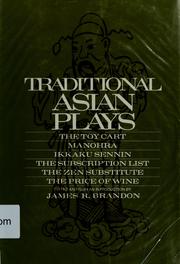 Cover of: Traditional Asian plays.